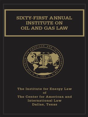 cover image of Proceedings of the Sixty-first Annual Institute on Oil and Gas Law